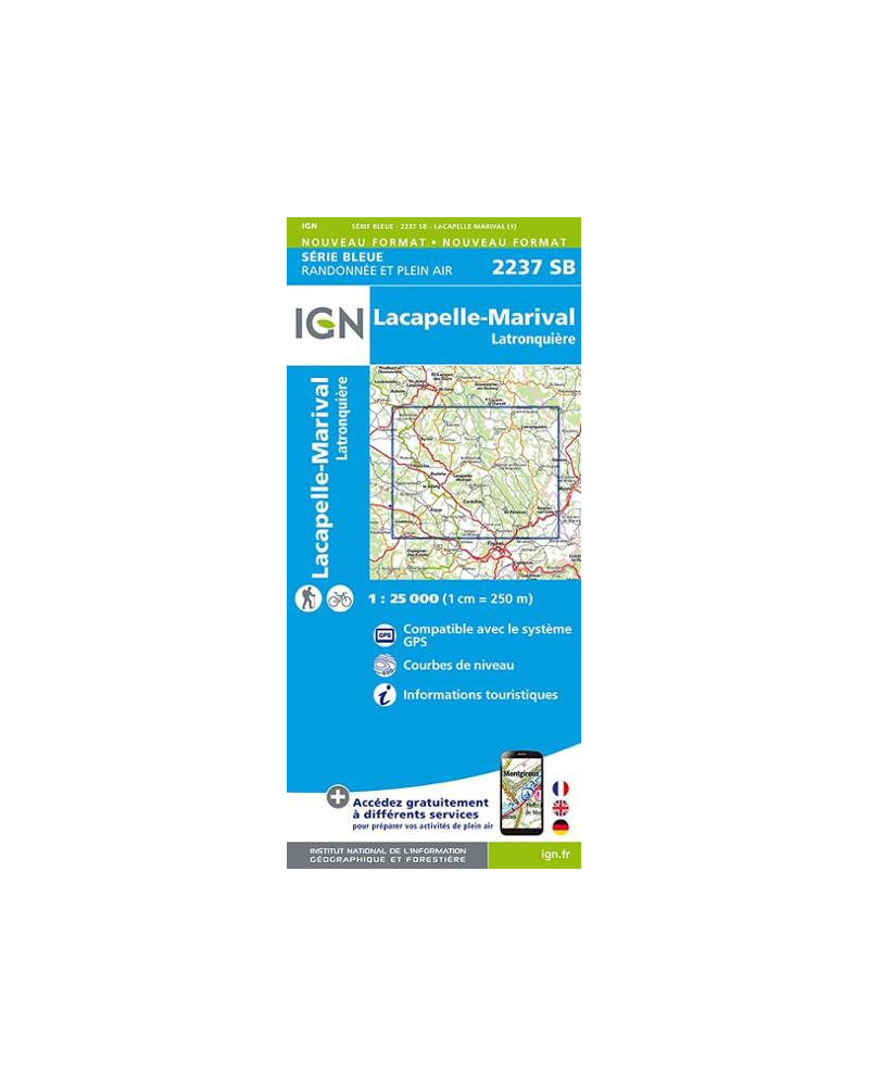 Carte de randonnée TOP25 IGN  2237SB - Lacapelle-Marival / Latronquière