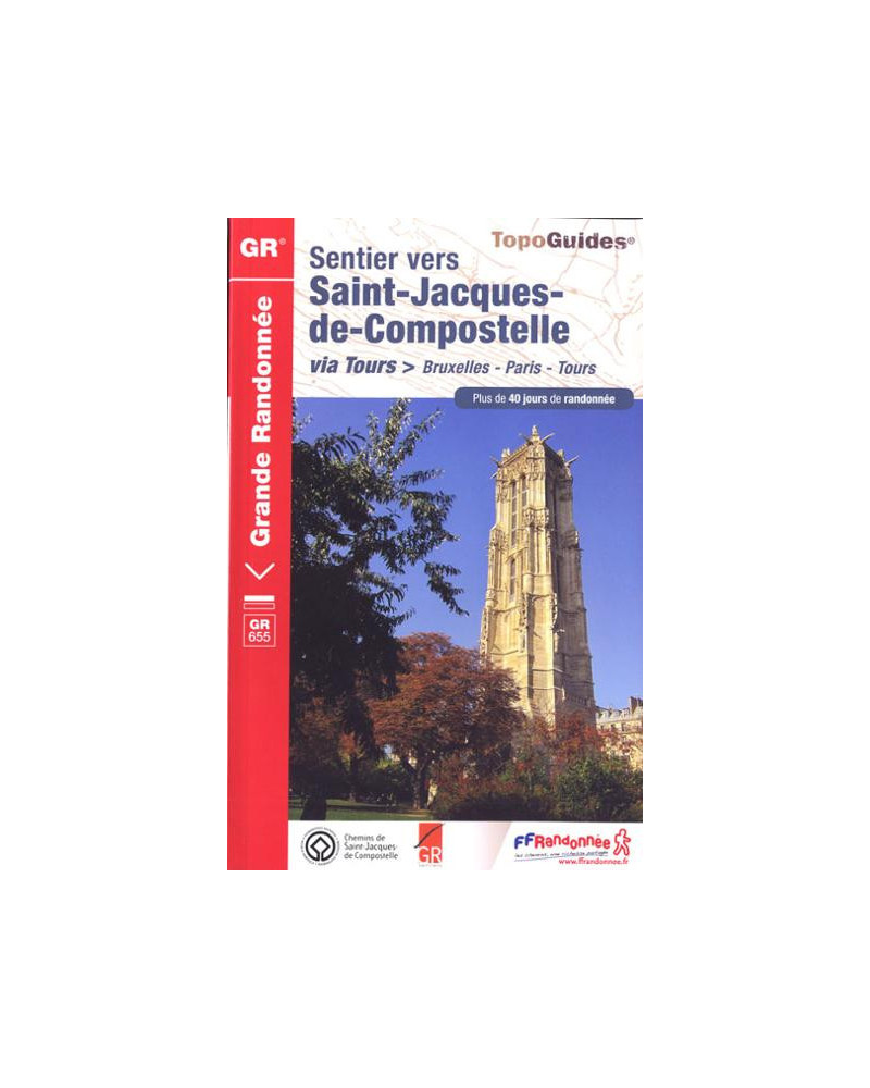 FFRP- 6551 Sentier vers Saint-Jacques-de-Compostelle Via Tours