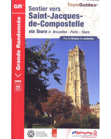 FFRP- 6551 Sentier vers Saint-Jacques-de-Compostelle Via Tours