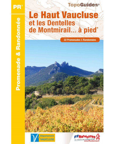 FFRP P843 Le Haut Vaucluse et les dentelles de Montmirail à pied.