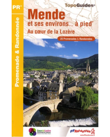 FFRP Mende et ses environs... à pied - Au coeur de la Lozère - 20 circuits