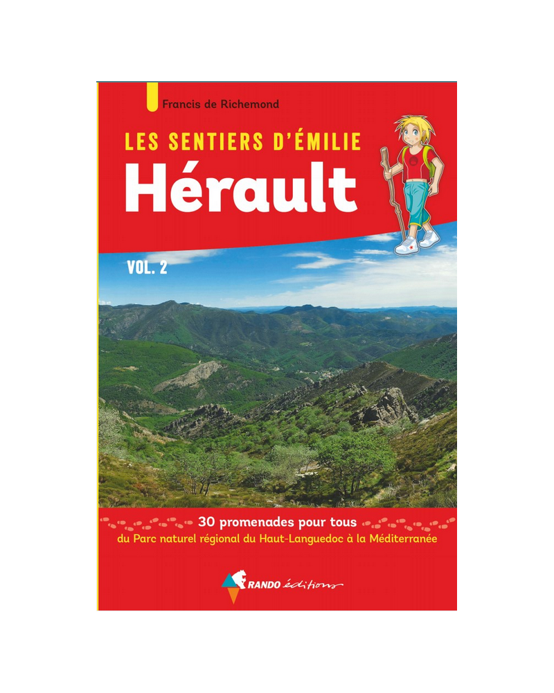 Les Sentiers d'Emilie dans l'Hérault - Vol.2