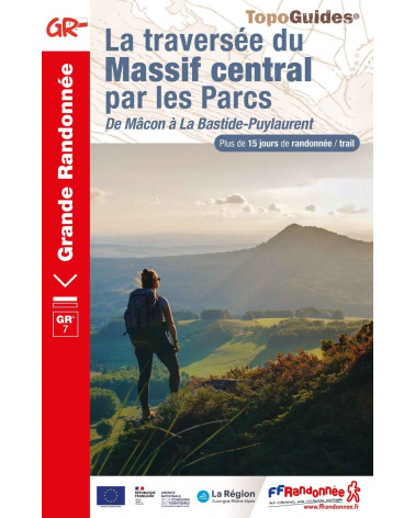 Topo Guides FFRP 7001 La traversée du Massif central par les Parcs.