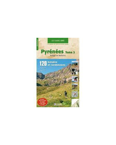 Les Guides Libris Pyrénées Tome 2