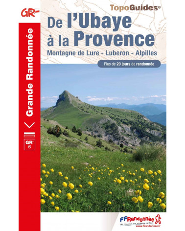 FFRP De l'Ubaye à la Provence.